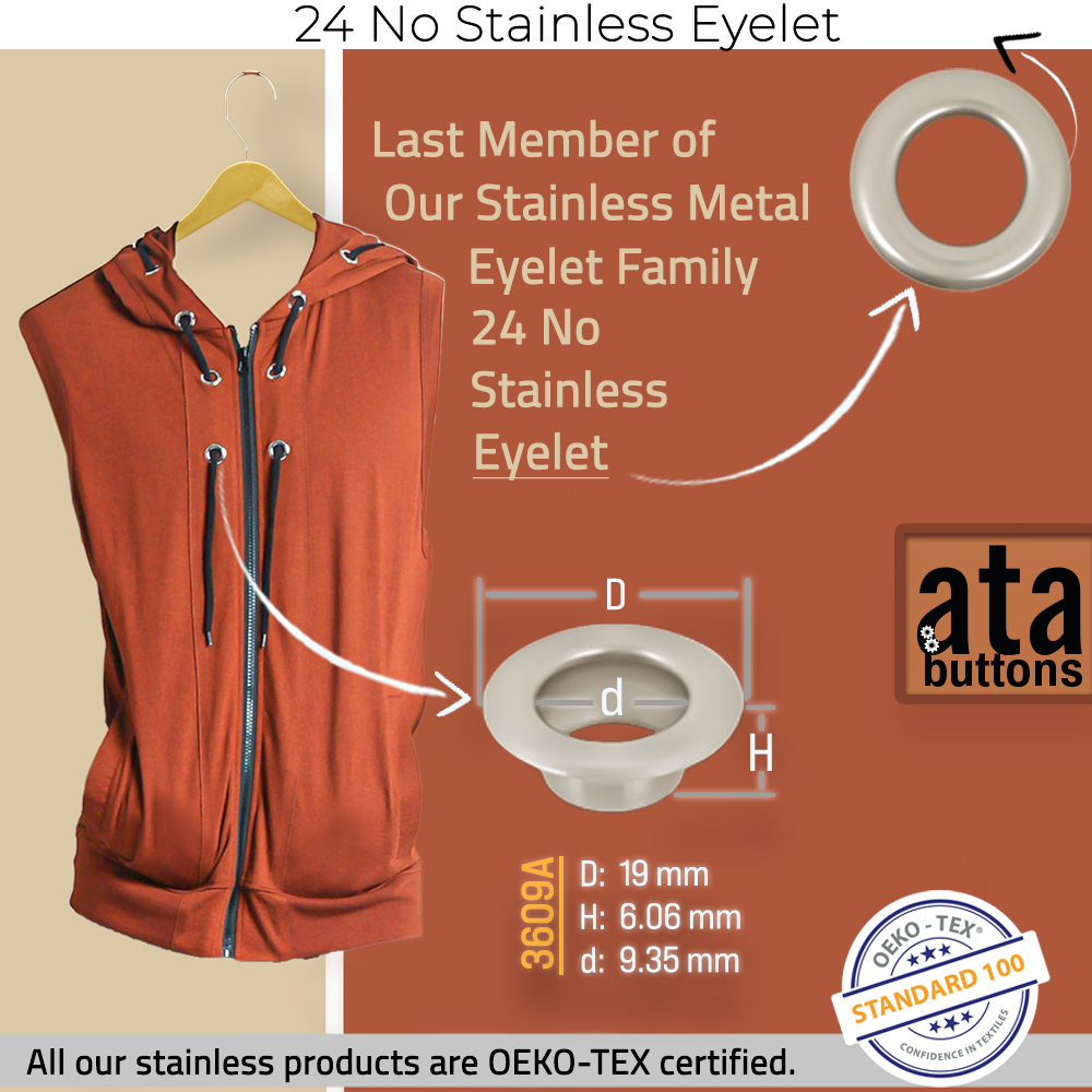 New Production - 24 No Stainless Eyelet