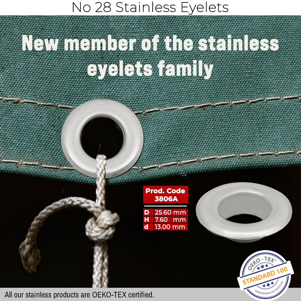 New Production - No 28 Stainless Eyelet